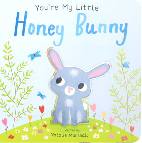 You’re My Little Honey Bunny by Edwards