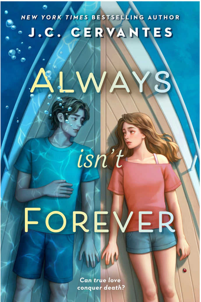 Always Isn’t Forever by Cervantes