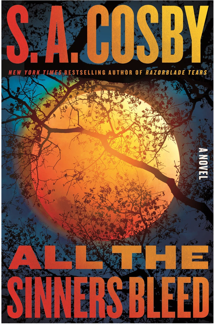 All the Sinners Bleed by Cosby