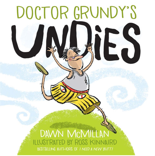 Doctor Grundy's Undies by McMillan