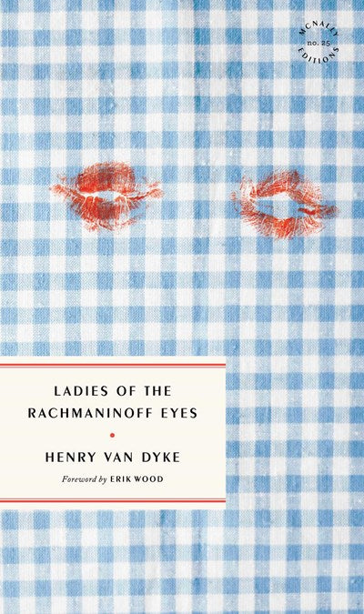 The Ladies Of The Rachmaninoff Eyes by Van Dyke