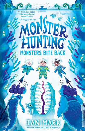 Monsters Bite Back ( Monster Hunting #2) by Mark