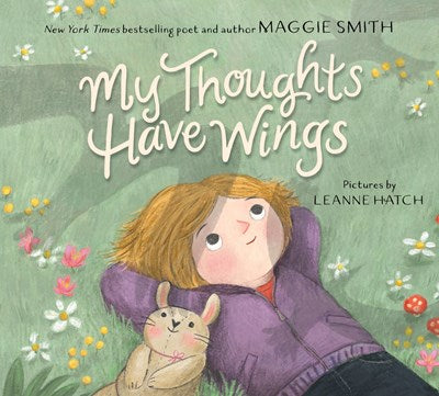 My Thoughts Have Wings by Smith