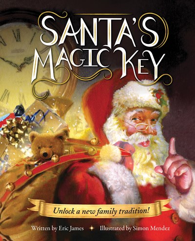 Santa's Magic Key by James – Maggie Mae's Bookshop