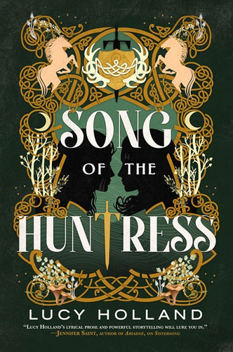 Song Of The Huntress by Holland