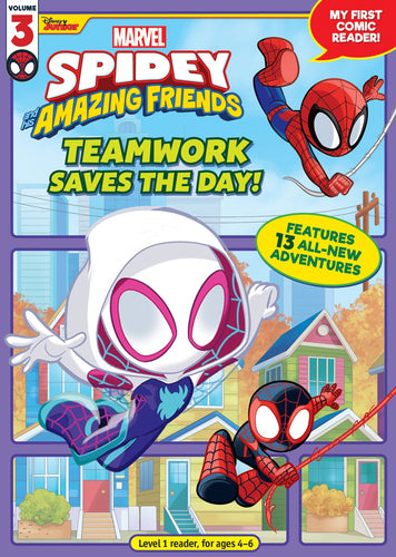 Teamwork Saves The Day! (Spidey And His Amazing Friends #3, First Comic Reader! Level 1) by Behling