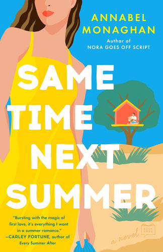 Same Time Next Summer by Monaghan
