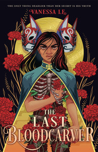 The Last Bloodcarver by Le