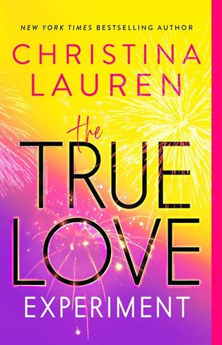 The True Love Experiment by Lauren