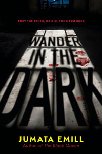 Wander In The Dark by Emill