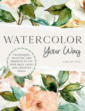 Watercolor Your Way by Cray