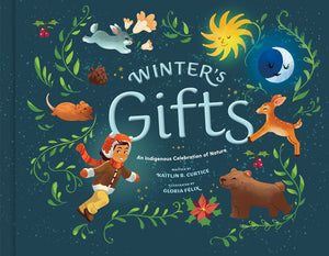 Winter's Gifts by Curtice