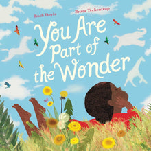 You Are Part Of The Wonder by Doyle