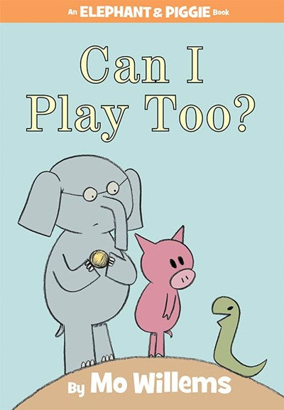 Can I Play Too by Willems