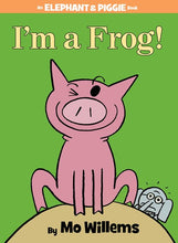 I'm a Frog by Willems