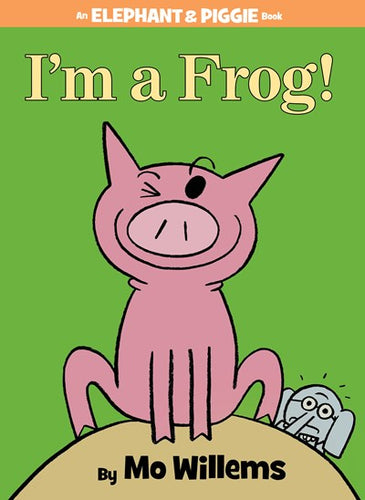 I'm a Frog by Willems
