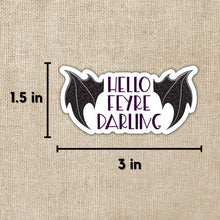 Hello Feyre Darling Sticker