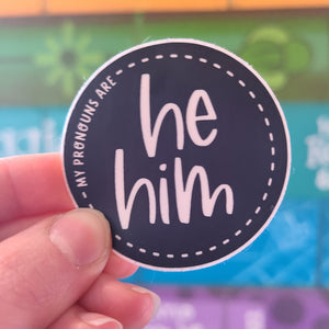 He-Him Pronoun Sticker