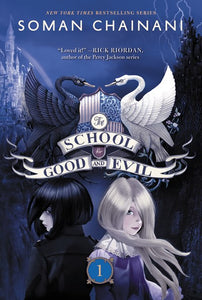The School for Good and Evil (#1) by Chainani