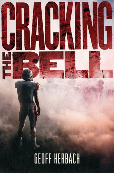 Cracking the Bell by Herbach