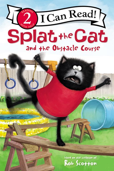 Splat the Cat and the Obstacle Course by Scotton