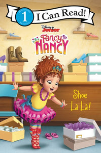 Fancy Nancy Shoe La La!