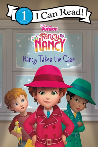 Fancy Nancy Nancy Takes the Case