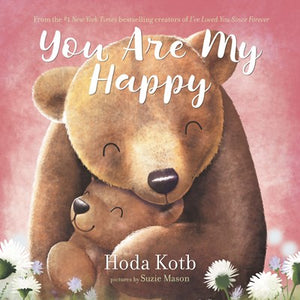 You Are My Happy by Kotb
