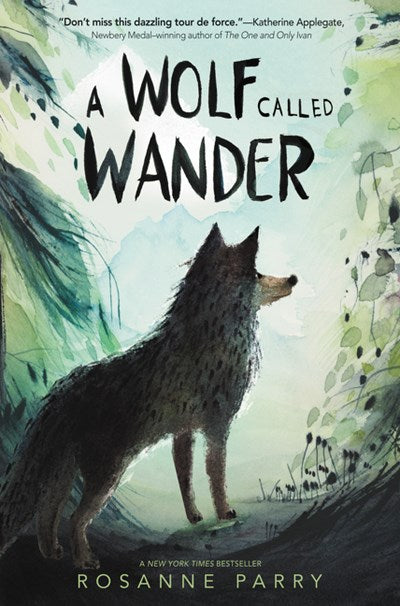 A Wolf Called Wander by Parry