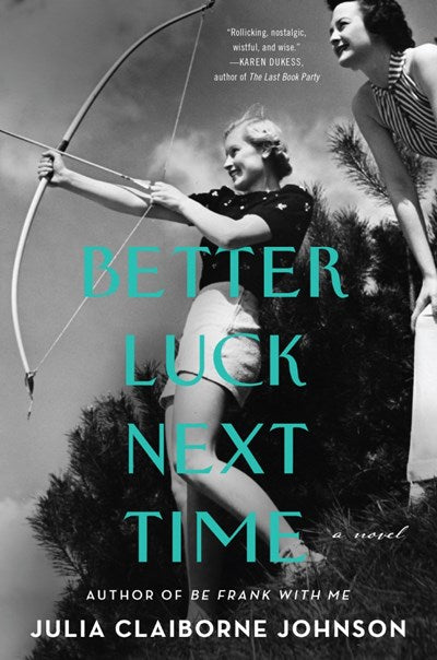 Better Luck Next Time by Johnson