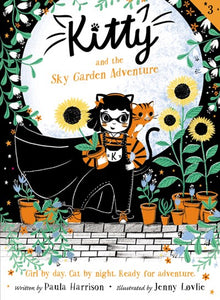 Kitty (#3) and the Sky Garden Adventure by Harrison