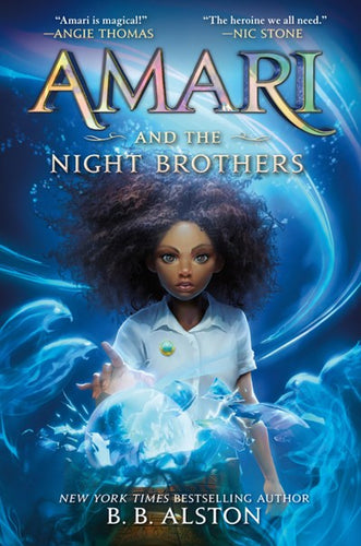 Amari and the Night Brothers by Alston