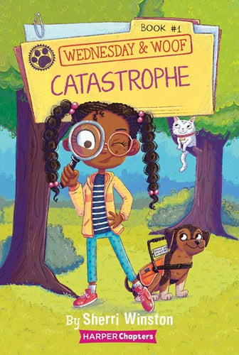 Wednesday and Woof (#1) Catastrophe by Winston