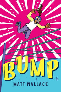 Bump by Wallace