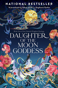 Daughter of the Moon Goddess by Tan