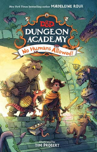 D&D Dungeon Academy (#1) No Humans Allowed! by Roux