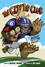 The Cryptid Club (#1) Bigfoot Takes the Field by Brumm
