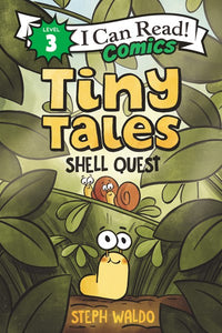 I Can Read Level 3 Tiny Tales: Shell Quest by Waldo