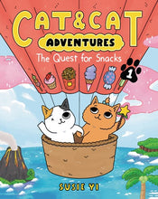Cat and Cat Adventures (#1) The Quest for Snacks by Yi