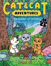 Cat and Cat Adventures (#2) The Goblet of Infinity by Yi