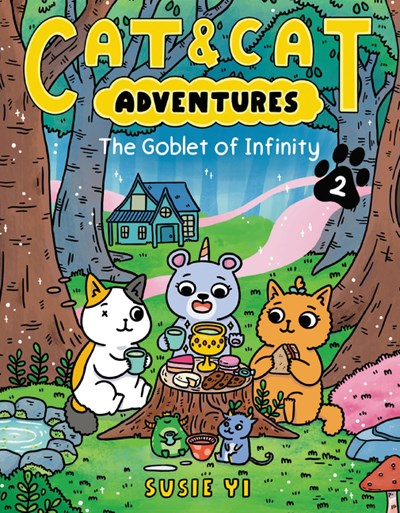 Cat and Cat Adventures (#2) The Goblet of Infinity by Yi