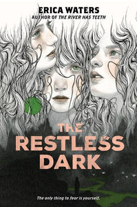 The Restless Dark by Waters