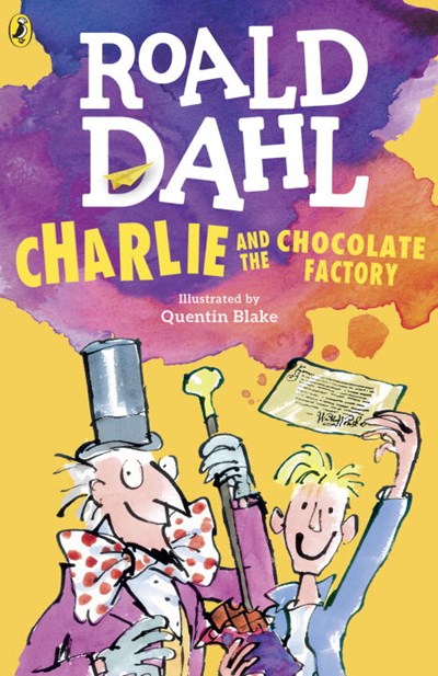 Charlie & the Chocolate Factory by Dahl