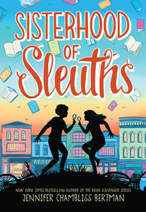 Sisterhood of Sleuths by Bertman