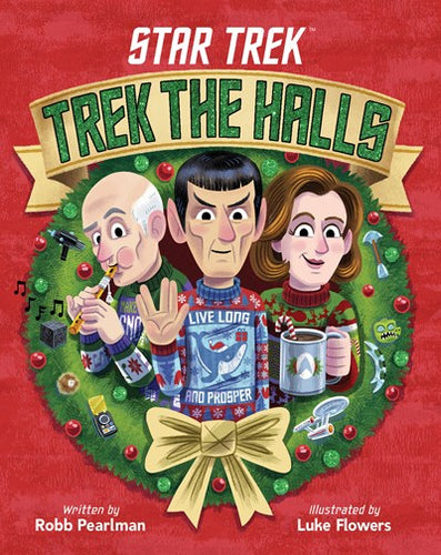 Star Trek: Trek the Halls by Pearlman