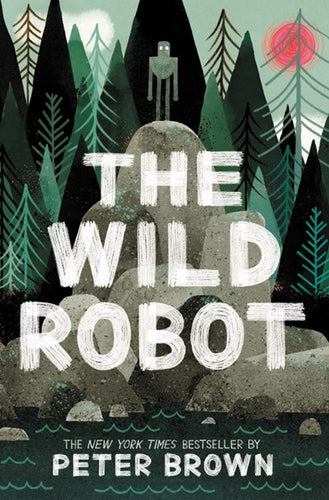 The Wild Robot by Brown