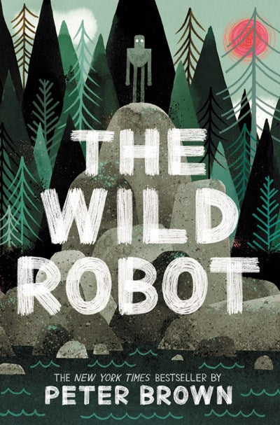 The Wild Robot by Brown