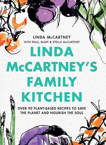 Linda McCartney's Family Kitchen by McCartney