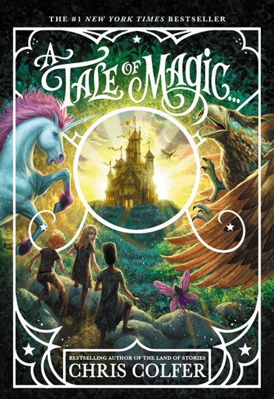 A Tale of Magic by Colfer