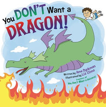 You Don't Want A Dragon by Dyckman